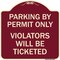 Signmission Parking by Permit Violators Will Ticketed Heavy-Gauge Aluminum Sign, 18" x 18", BU-1818-23452 A-DES-BU-1818-23452 - alternate 1